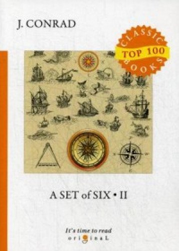 A Set of Six 2 = Сборник рассказов 2: на англ.яз