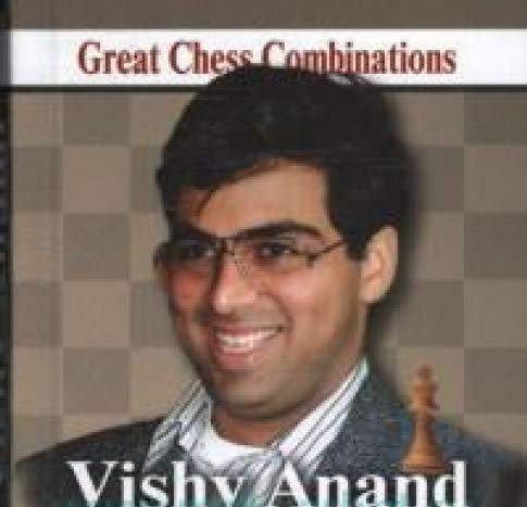 Vishy Anand.Виши Ананд.Лучшие шахматные комбинации