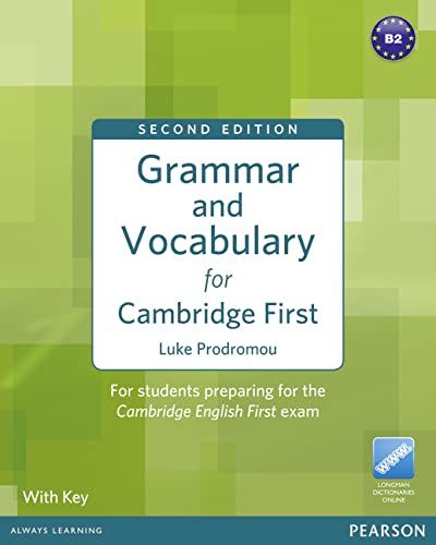 Grammar and Vocabulary for Cambridge First, 2e+Key