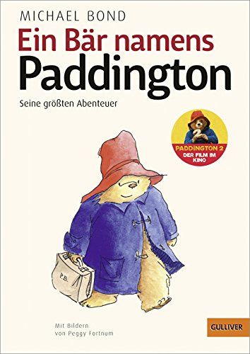 Ein Bar namens Paddington.Seine grossten Abenteuer