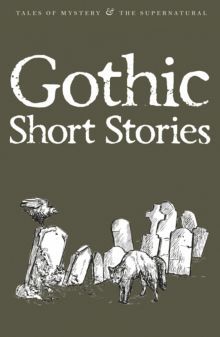Gothic Short Stories / Готические новеллы