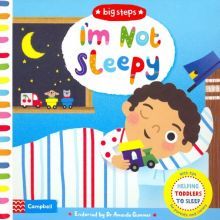 Im Not Sleepy: Helping Toddlers Go to Sleep'