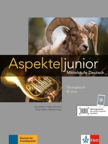 Aspekte junior B1 plus Uebungsb. mit Audio-Dateien