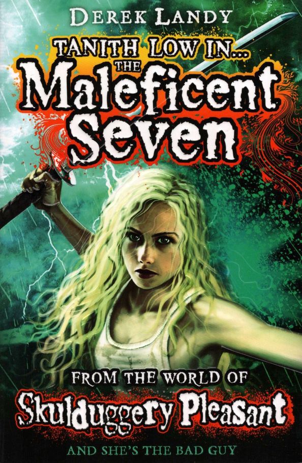 Skulduggery Pleasant: Tanith Low in the Maleficent