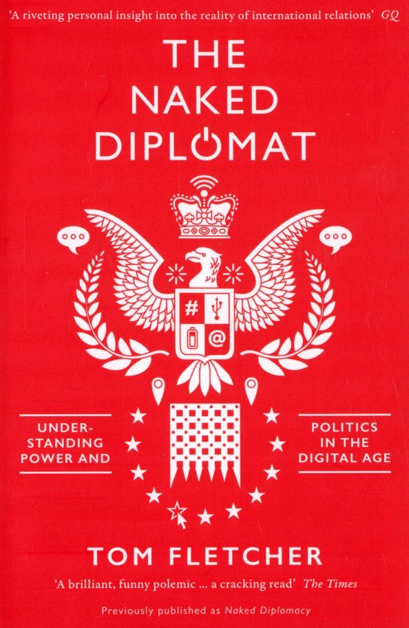 The Naked Diplomat. Understanding Power 