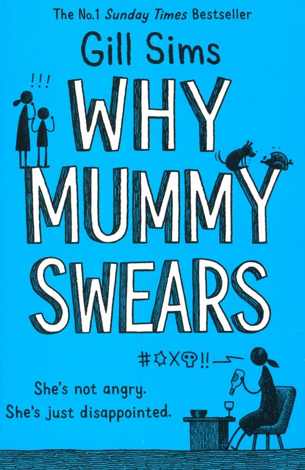 Why Mummy Swears