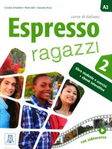 Espresso ragazzi 2 (libro + ebook int.) A2