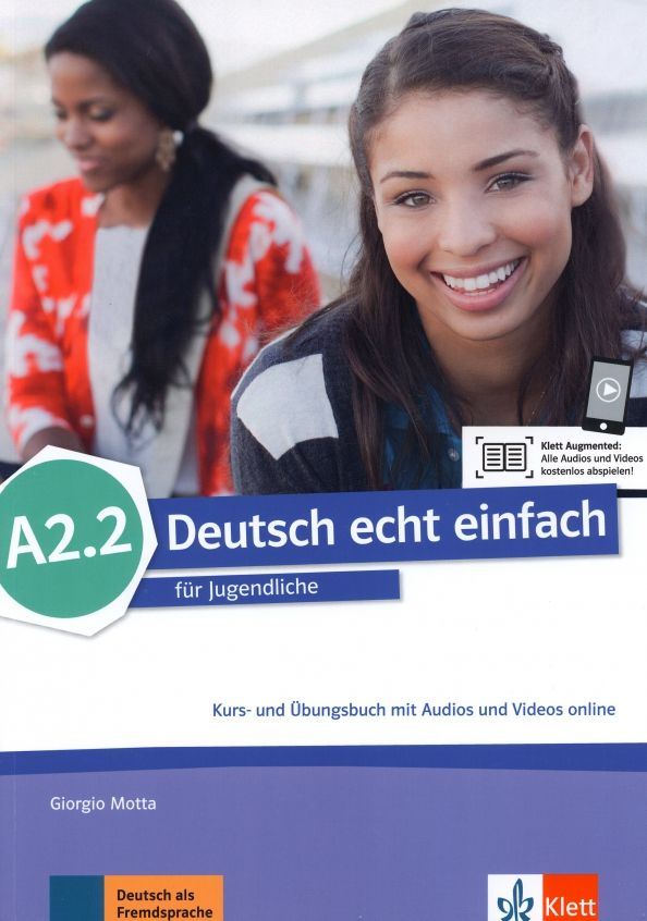 Deutsch echt einfach! A2.2, Kurs-/Ubungsbuch