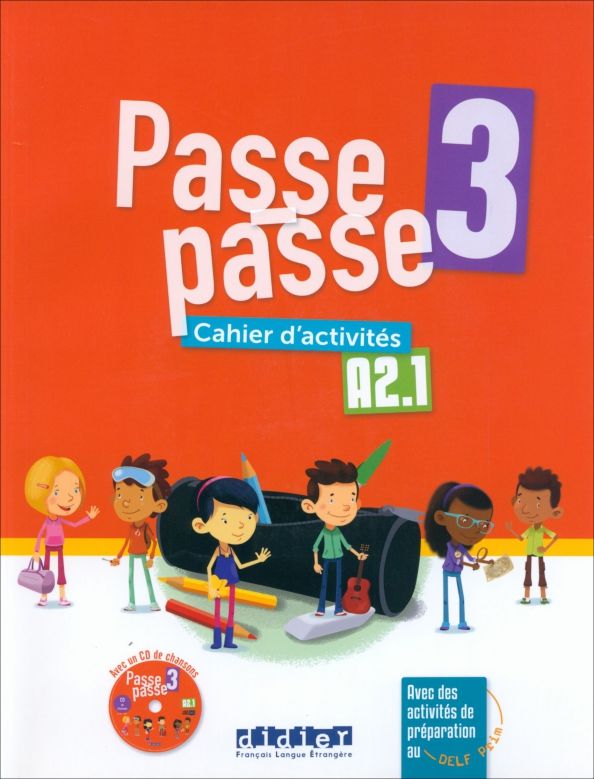 Passe-passe 3 - Cahier  dactivites + CD mp3'