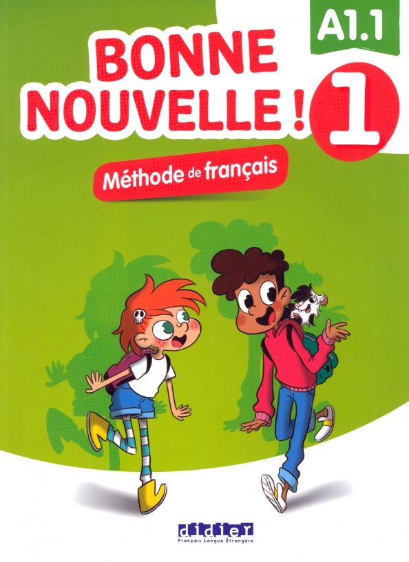 Bonne nouvelle ! 1 - Livre eleve + CD mp3