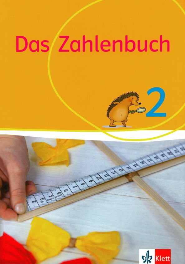 Das Zahlenbuch. 2. Schuljahr.