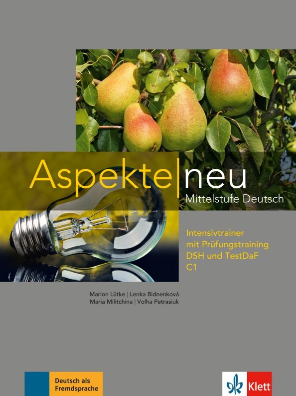 Aspekte Neu C1 DSH und TestDaf +CD