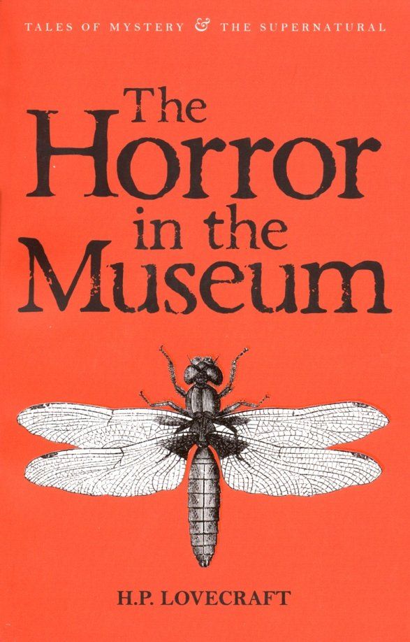 Horror in Museum: Collected Short Stories Vol.2