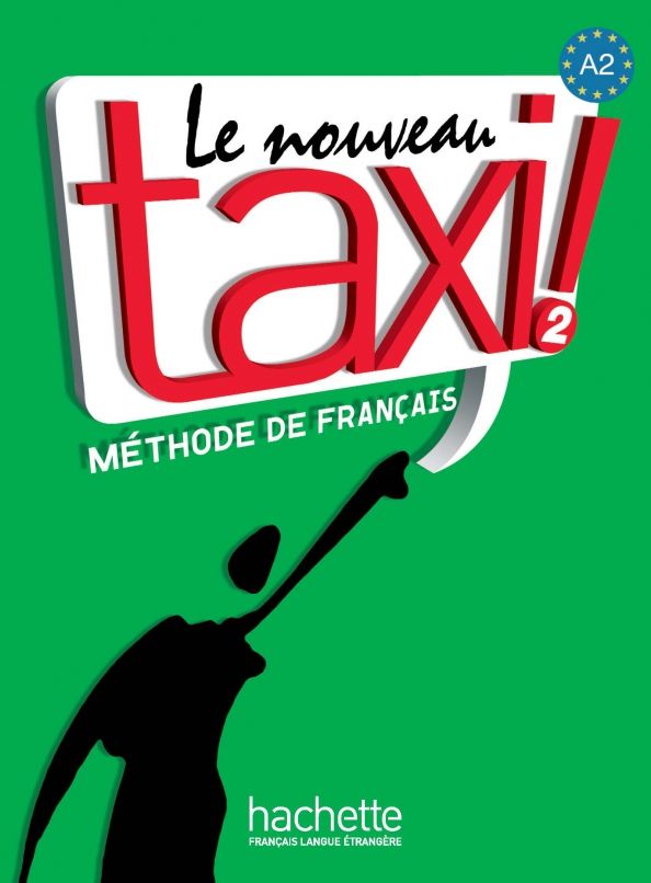 Le Nouveau Taxi 2 Livre de leleve + audio en tele'