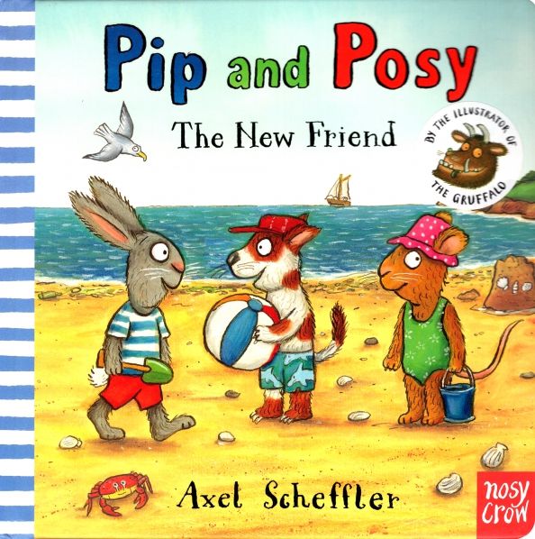 Pip and Posy: The New Friend (board book)