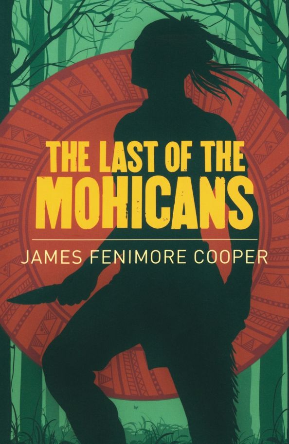 The Last of the Mohicans