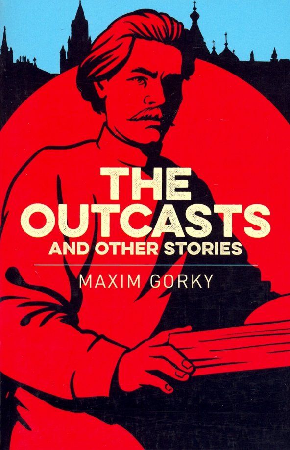 Outcasts, the & Other Stories