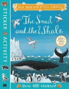 Snail and the Whale, the - Sticker Book