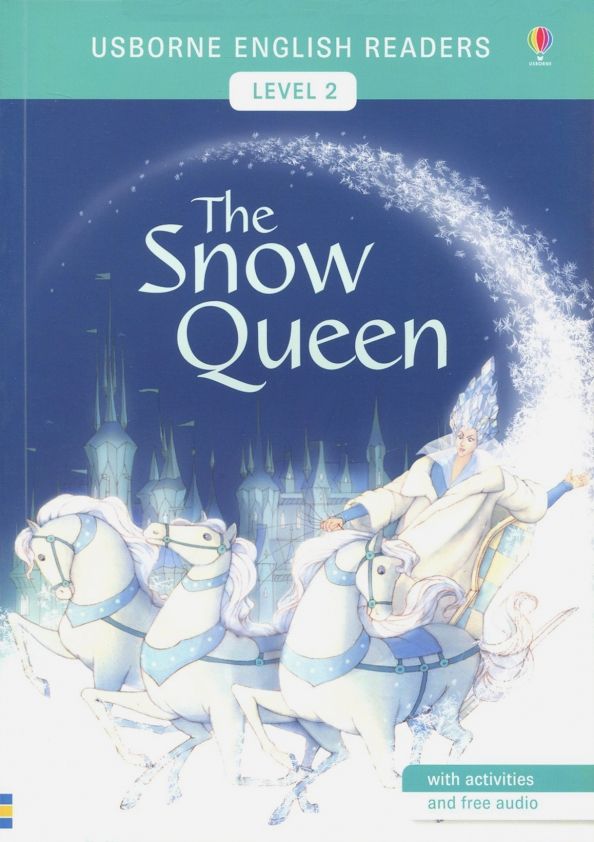 Snow Queen, the