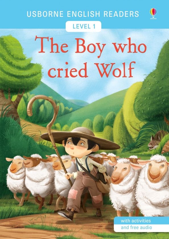 Boy Who Cried Wolf, the