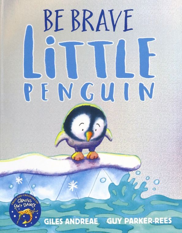 Be Brave Little Penguin