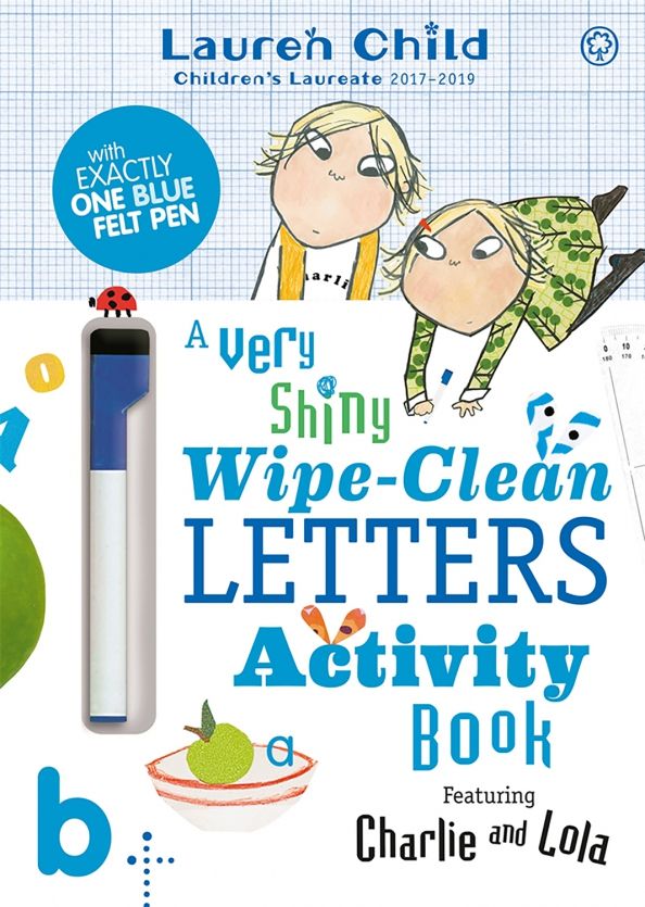 Charlie and Lola A Very Shiny Wipe-Clean Letters A