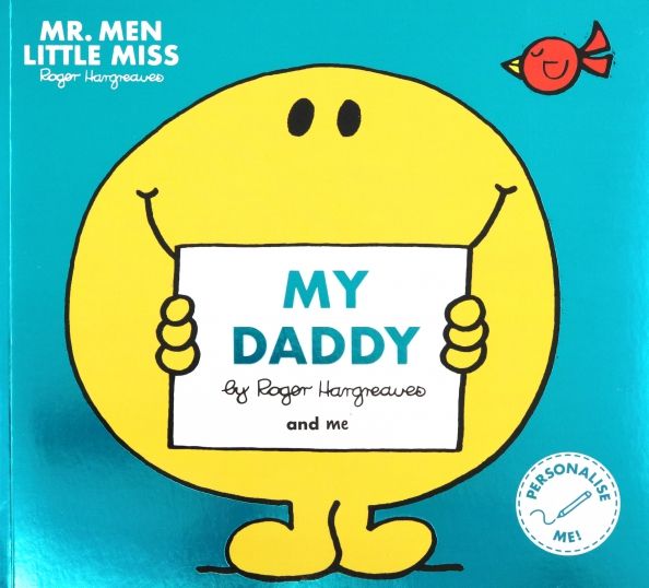 Mr Men Little Miss My Daddy