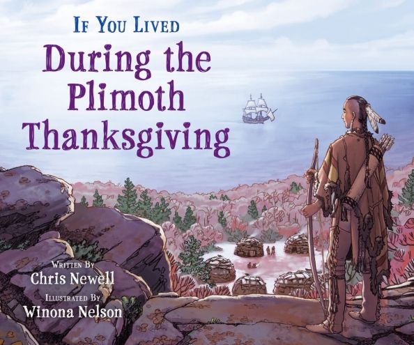 If You Lived During The Plimoth Thanksgiving