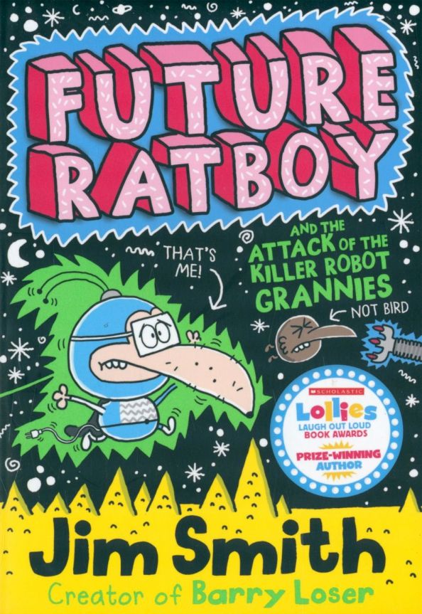 Future Ratboy and the Attack of the Killer Robot G