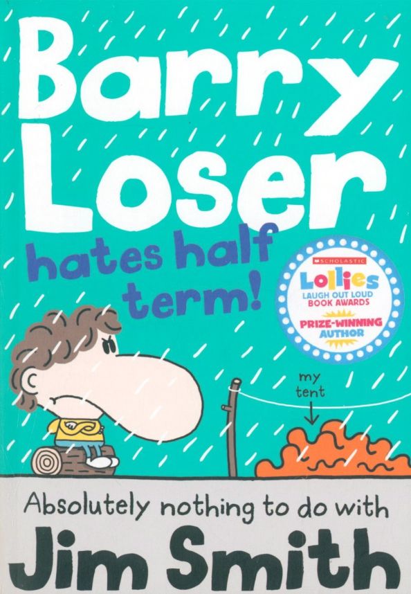 Barry Loser Hates Half Term