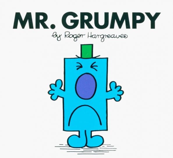 Mr. Grumpy