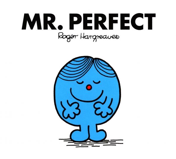 Mr. Perfect