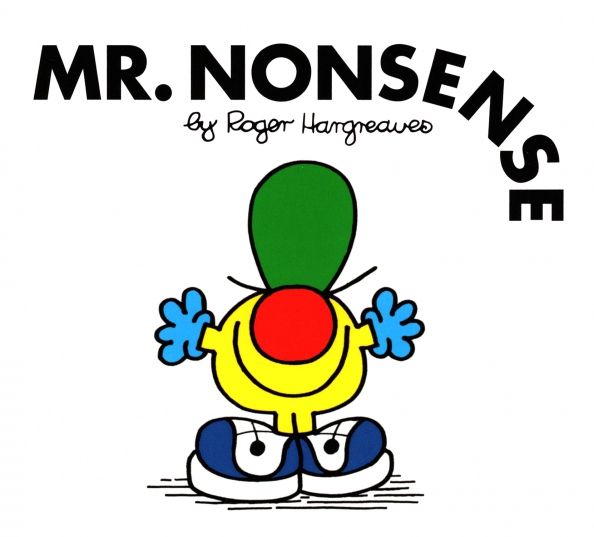 Mr. Nonsense