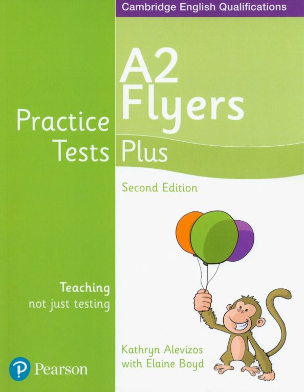 Practice Tests Plus 2e A2 Flyers SB