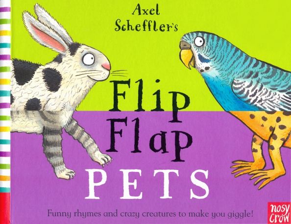 Axel Schefflers Flip Flap Pets  (HB)'