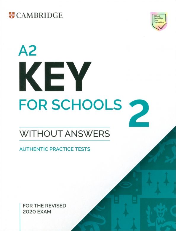 A2 Key for Schools 2 Students Book without Answer'