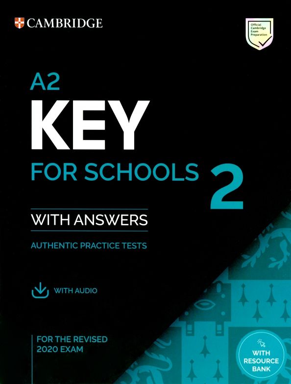 A2 Key for Schools 2 Students Book with Answers'