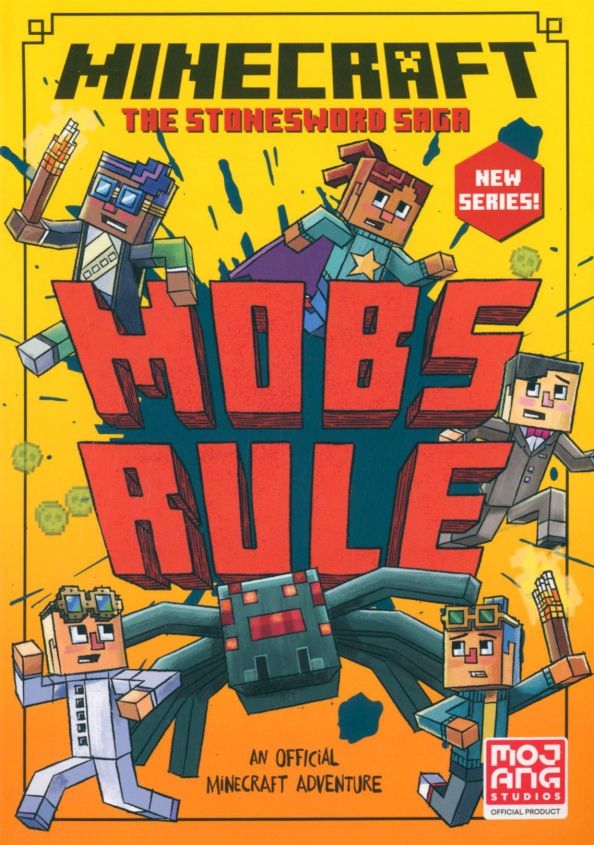 Minecraft. Mobs Rule!