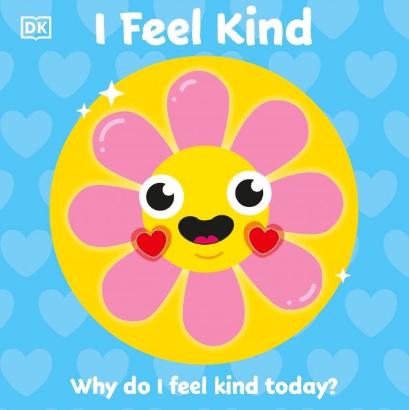 I Feel Kind (board book)