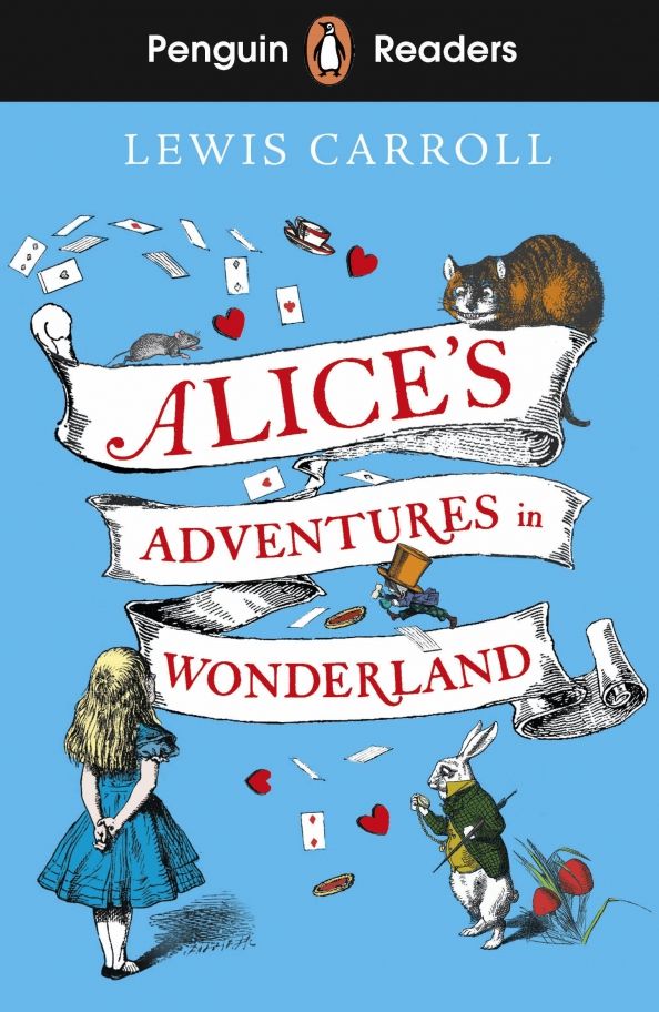 Penguin Readers Lv.2 Alices Adventures in Wonderl'