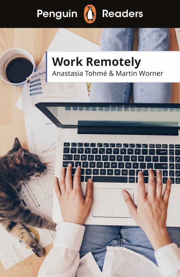 Penguin Readers Level 5: Work Remotely