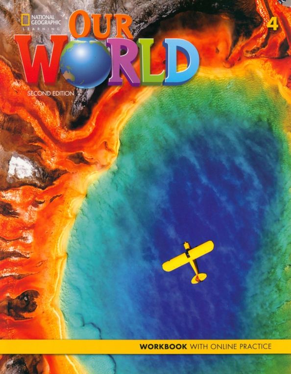 Our World 2ed Workbook 4 with Online Practice