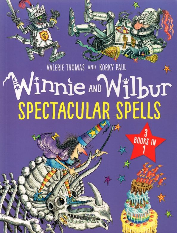 Winnie and Wilbur: Spectacular Spells 3 Books in 1