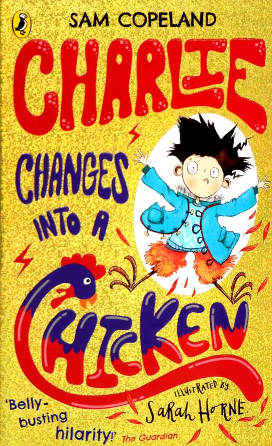 Charlie Changes Into a Chicken