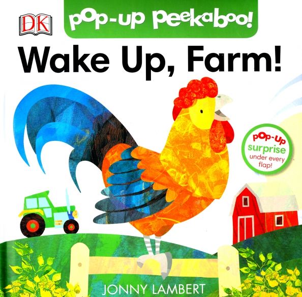 Pop-up Peekaboo! Wake Up, Farm! (board book)